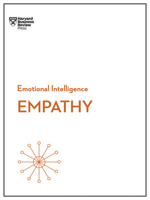 cover image of Empathy (HBR Emotional Intelligence Series)